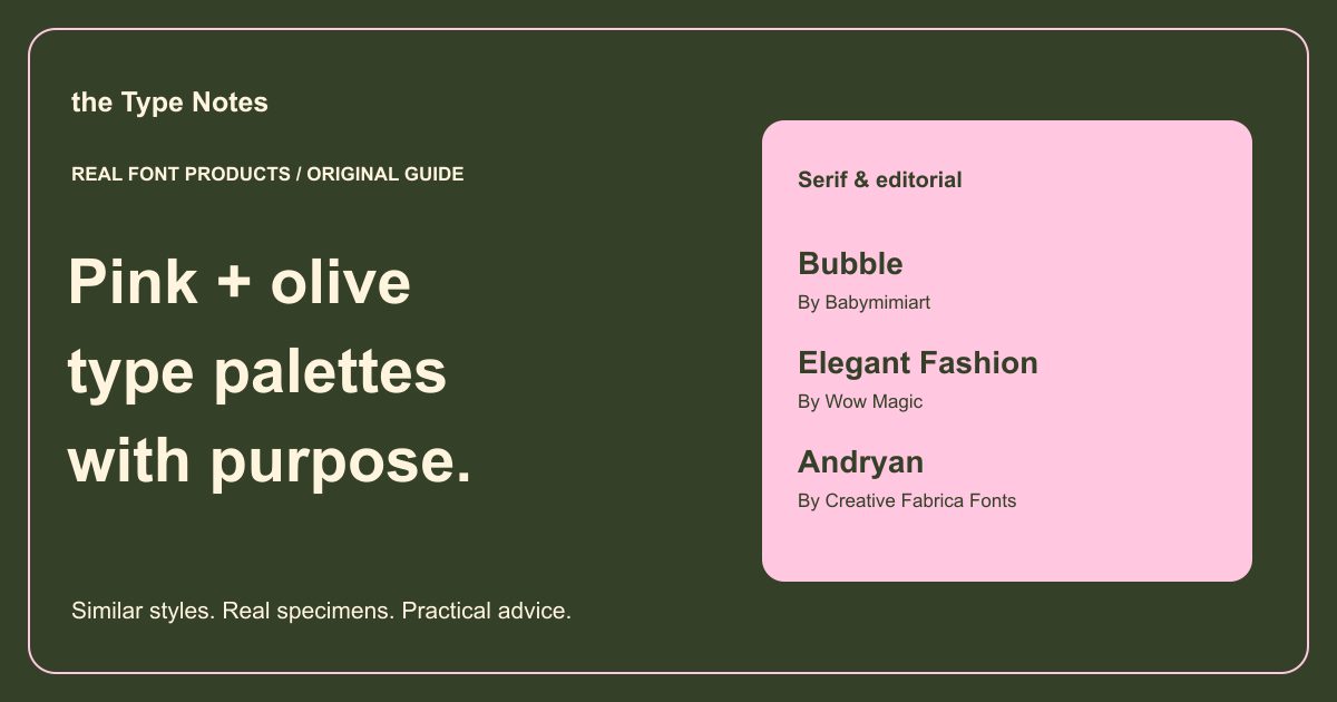 Pink and olive typography palettes — the Type Notes editorial cover