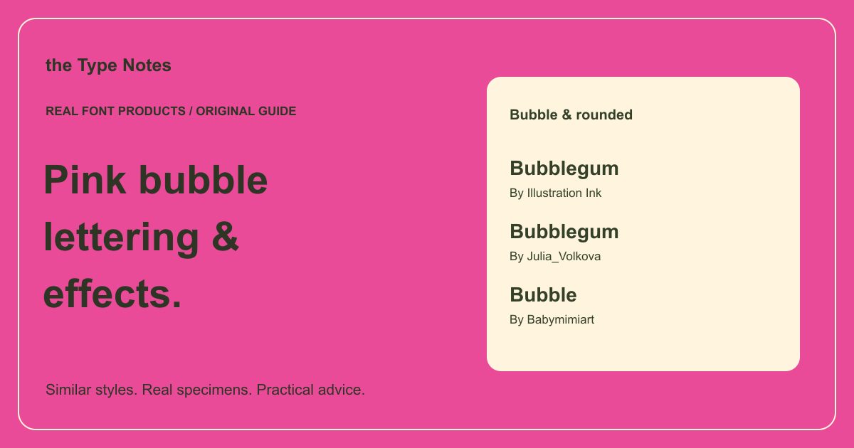 Pink bubble lettering: fonts and effects — the Type Notes editorial cover