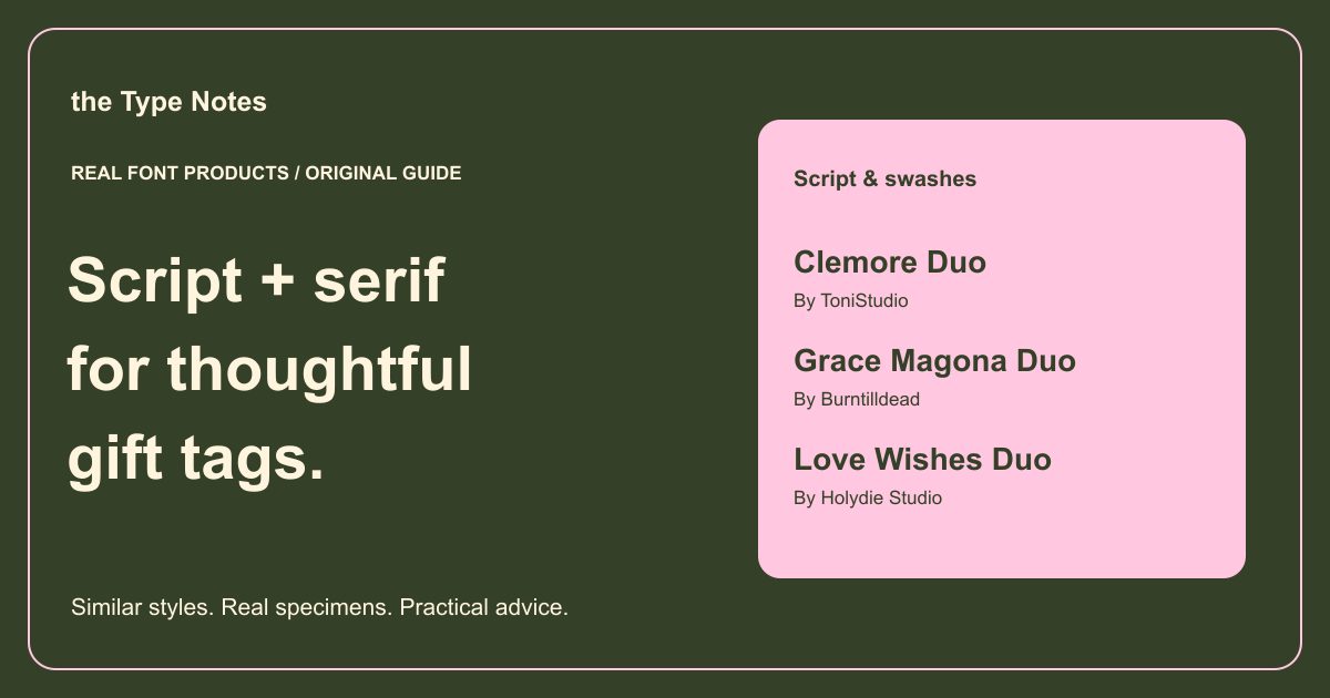 Script and serif pairings for gift tags — the Type Notes editorial cover