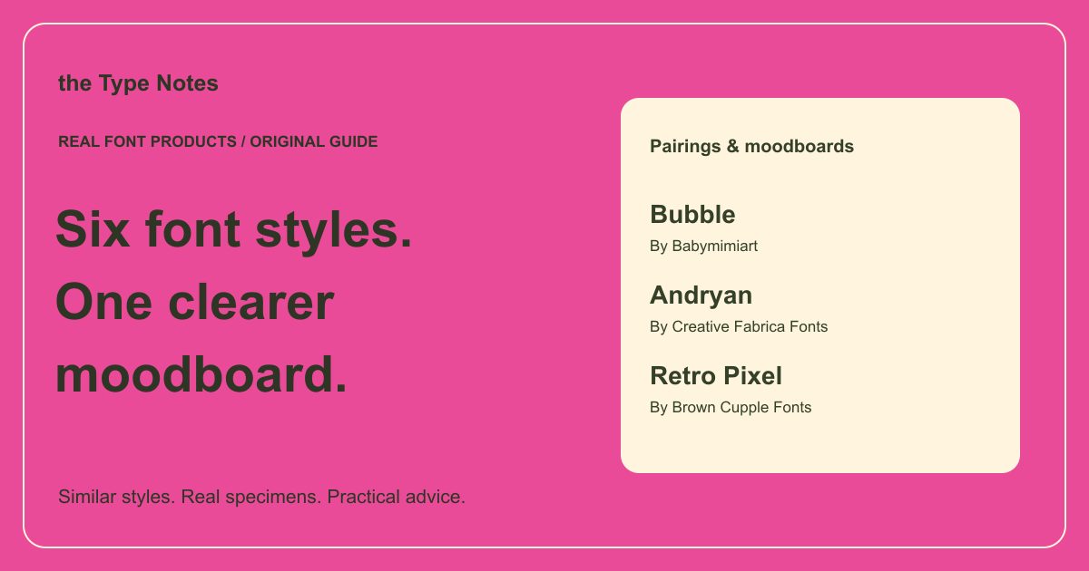 Six font styles for a creative moodboard — the Type Notes editorial cover